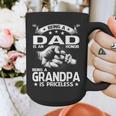 Being A Dad Is An Honor Being A Grandpa Is Priceless Graphic Print Coffee Mug