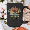 Being A Dad Is An Honor Being A Papaw Is Priceless Papaw Graphic Print Coffee Mug
