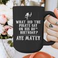 Dad Joke Pirates 80th Birthday Aye Matey T-Shirt Graphic Print Coffee Mug Dad Joke Pirates 80th Birthday Aye Matey T-Shirt Graphic Print Coffee Mug