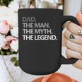 DAD The Man The Myth The LegendShirt Graphic Print Coffee Mug
