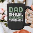 Dad Official Teenager Translator Dad Graphic Print Coffee Mug