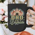 Dad Of The Ringmaster Kids Circus Theme B-Day Party Graphic Print Coffee Mug Dad Of The Ringmaster Kids Circus Theme B-Day Party Graphic Print Coffee Mug