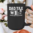 Dad Tax Making Sure It's Not Poison Graphic Print Coffee Mug