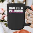 Dad Of A Warrior Breast Cancer Awareness Support Daughter Graphic Print Coffee Mug