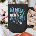Daddy Of The Birthday Mermaid Family Matching Dad Papa Graphic Print Coffee Mug
