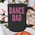 Dance Dad Pink Matching Parents Graphic Print Coffee Mug