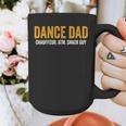 Dance Dad Shirt Men For Fathers Day From Daughter Dance Dad Graphic Print Coffee Mug Dance Dad Shirt Men For Fathers Day From Daughter Dance Dad Graphic Print Coffee Mug