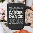 Dance Dad Shirt Proud Dancer Dancing Proud Father Men Graphic Print Coffee Mug
