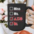 Delta Sigma Theta Sorority Delta Doctor Graduation Graphic Print Coffee Mug