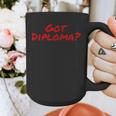 Got Diploma Graduation 2018 Graphic Print Coffee Mug