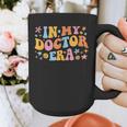 In My Doctor Era Student New Doctor Graduation PhD Women Graphic Print Coffee Mug