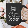 For Doctors PhD Graduation Tee Graphic Print Coffee Mug