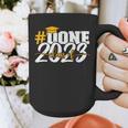 Done Class Of 2023 Graduation For Her Him Grad Seniors 2023 Graphic Print Coffee Mug