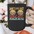 Don't Like Me Antisocial Introvert & Anti Social Graphic Print Coffee Mug