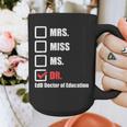 EdD Doctor Of Education Dr Doctorate Graduation Graphic Print Coffee Mug