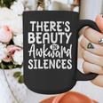 Embracing Awkward Silences Introvert Humor Antisocial Graphic Print Coffee Mug