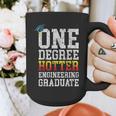 Engineering Graduation Tshirt One Degree Hotter Graphic Print Coffee Mug