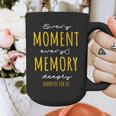 Every Moment Every Memory Deeply Thankful For 'Us' Graphic Print Coffee Mug Every Moment Every Memory Deeply Thankful For 'Us' Graphic Print Coffee Mug