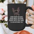 Every Snack You Make French Bulldog Mom And Frenchie Dad Graphic Print Coffee Mug Every Snack You Make French Bulldog Mom And Frenchie Dad Graphic Print Coffee Mug