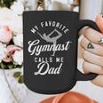 My Favorite Gymnast Calls Me Dad Mat Sports Gymnastics Graphic Print Coffee Mug My Favorite Gymnast Calls Me Dad Mat Sports Gymnastics Graphic Print Coffee Mug