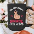 My Favorite K-Pop Girl Calls Me Dad K-Pop Girl Graphic Print Coffee Mug My Favorite K-Pop Girl Calls Me Dad K-Pop Girl Graphic Print Coffee Mug