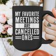 My Favorite Meetings Are Cancelled Ones Introvert Graphic Print Coffee Mug