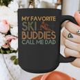 My Favorite Ski Buddies Call Me Dad A Cool Ski For Skiers Graphic Print Coffee Mug