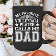 My Favorite Volleyball Player Calls Me Dad Shirt Fathers Day Graphic Print Coffee Mug