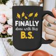 Finally Done With This Bs Bachelor's Bachelor Graduation Graphic Print Coffee Mug