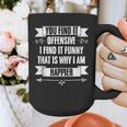 You Find It Offensive I Find It A Sarcastic Introvert Graphic Print Coffee Mug You Find It Offensive I Find It A Sarcastic Introvert Graphic Print Coffee Mug