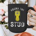Found The Stud Dad Joke Handy Tools Stud Finder Graphic Print Coffee Mug Found The Stud Dad Joke Handy Tools Stud Finder Graphic Print Coffee Mug