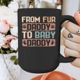 From Fur Daddy To Baby Daddy Dog Dad Pregnancy Announc Graphic Print Coffee Mug