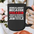 Genealogist Miracle Worker Genealogy Graduation Graphic Print Coffee Mug