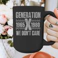 Generation X We Don't Care Gen X Gen Xer Nostalgia Graphic Print Coffee Mug