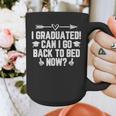 CAN I GO BACK TO BED Shirt Graduation For Him Her Graphic Print Coffee Mug