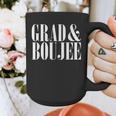 Grad And Boujee Graduation High School College Fun Graphic Print Coffee Mug