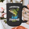 I Graduated Can I Go Fishing Now 2025 Graduation Fisher Graphic Print Coffee Mug