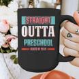 Graduation Shirt Straight Outta Preschool Class Of 2018 Tee Graphic Print Coffee Mug