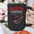 GraduationShirt Hotter By One Degree Graphic Print Coffee Mug
