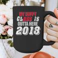 My Happy Class Is Outta Here 2018 Graduation Graphic Print Coffee Mug