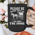 Heartwarming Wagon Please Be Patient I'm From The 1900s Graphic Print Coffee Mug Heartwarming Wagon Please Be Patient I'm From The 1900s Graphic Print Coffee Mug