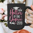 Now Hotter By One Degree 2019Shirt Graduation Graphic Print Coffee Mug