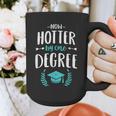 Now Hotter By One Degree Shirt Class Of 2024 Graduation Graphic Print Coffee Mug
