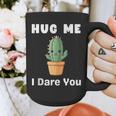 Hug Me I Dare You Introvert Cactus Tee Graphic Print Coffee Mug Hug Me I Dare You Introvert Cactus Tee Graphic Print Coffee Mug