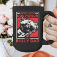 I'm A Bully Dad Dog Owner American Bully Graphic Print Coffee Mug