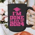 I'm Done Class Of 2024 Pink Girls Women Graduation Graphic Print Coffee Mug