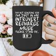 I'm Not Ignoring You I'm Just In My Introvert Recharge Mode Graphic Print Coffee Mug I'm Not Ignoring You I'm Just In My Introvert Recharge Mode Graphic Print Coffee Mug