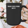 I'm Not a People Person Anti-Social Introvert Graphic Print Coffee Mug I'm Not a People Person Anti-Social Introvert Graphic Print Coffee Mug