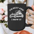 I'm Sexy And I Mow It Riding Lawn Mower Dad Mowing Lawn Graphic Print Coffee Mug