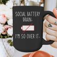 I'm So Over It Saying For Introvert And Shy People Graphic Print Coffee Mug I'm So Over It Saying For Introvert And Shy People Graphic Print Coffee Mug